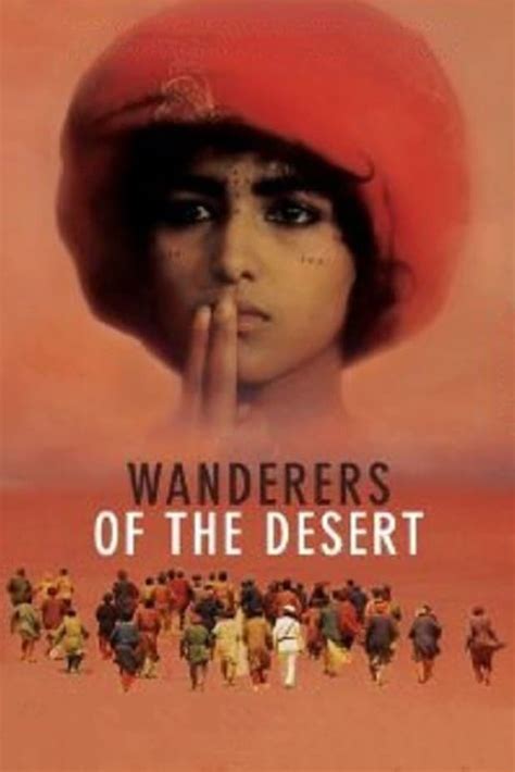 Wanderers of the Desert (1984) film online,Nacer Khemir,Nacer Khemir,Soufiane Makni,Noureddine Kasbaoui,Sonia Ichti